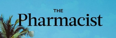 "The Pharmacist" text with the sky in the background and palm tree branches in the bottom left corne...